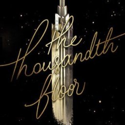 Review of The Thousandth Floor by Katharine McGee