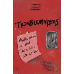 Review of Troublemakers by Gregg Maxwell Parker
